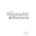 The Sustainable Business