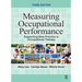 Measuring Occupational Performance: Supporting Best Practice in Occupational Therapy
