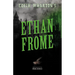 Edith Wharton's Ethan Frome