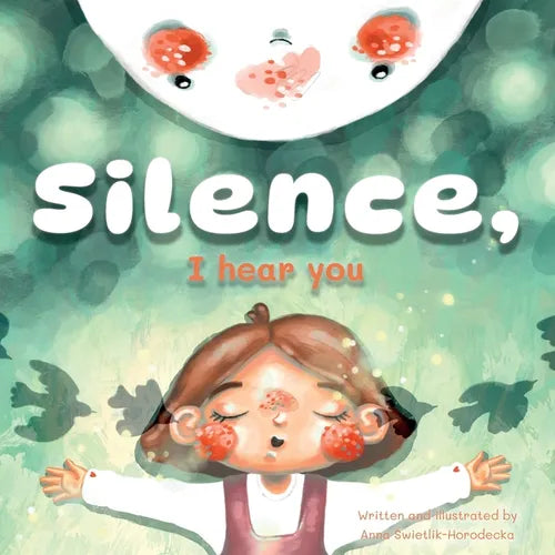 Silence, I Hear You
