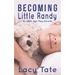 Becoming Little Randy: An ABDL Age Play Novella