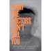 What The Doctors Don't Tell You: Navigating The Confusion of MS After Diagnosis
