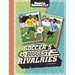 Soccer's Biggest Rivalries