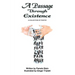 A Passage Through Existence: A Collection Of Poetry