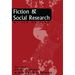 Fiction and Social Research: By Ice or Fire