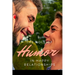 The Role of Humor a in Happy Relationship