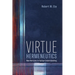 Virtue Hermeneutics: New Horizons in Textual Understanding