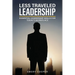 Less Traveled Leadership