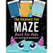 The Insanely Fun Maze Book For Kids: Over 60 Original Illustrations with Space, Underwater, Jungle, Food, Monster, and Robot Themes