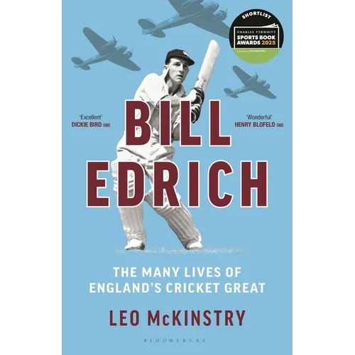 Bill Edrich: The Many Lives of England's Cricket Great Financial Times - Best Books of 2024