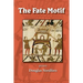 The Fate Motif