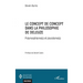 Le concept de concept dans la philosophie de Deleuze: Polymorphisme(s) et pluralisme(s)