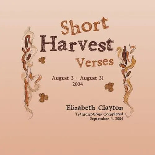Short Harvest: Verses