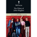 Refocus: The Films of John Hughes