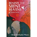Beneath the Silent Heavens: A Fantasy