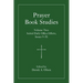 Prayer Book Studies Volume Two: Initial Daily Office Efforts, Issues V-IX