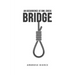 An Occurrence at Owl Creek Bridge