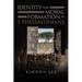 Identity and Moral Formation in 1 Thessalonians