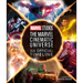Marvel Studios the Marvel Cinematic Universe an Official Timeline