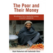 The Poor and their Money: Microfinance from a twenty-first century consumer's perspective