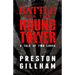 Battle for the Round Tower: A Tale of Two Loves