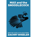 Max and the Snoodlecock: A Sci-Fi Comedy Novel
