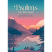 Psalms for the Soul: The Book of Psalms for Daily Reflection