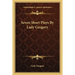 Seven Short Plays By Lady Gregory
