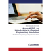 Aspen HYSYS: An Introduction to Chemical Engineering Simulation