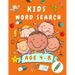 Kid Word Search Book Age 4-8: First Kids Word Search Puzzle Book ages 4-6 & 6-8 - Words Activity Book for Children - Word Find Game Book for Kids - Wo