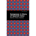 Saragossa: A Story of Spanish Valor