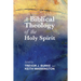 A Biblical Theology of the Holy Spirit
