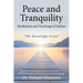 Peace and Tranquility Meditation and Teachings of Sufism: "The Knowledge Series"