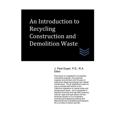 An Introduction to Recycling Construction and Demolition Waste