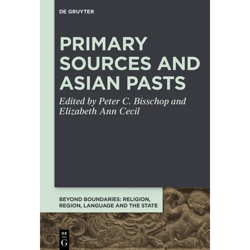Primary Sources and Asian Pasts