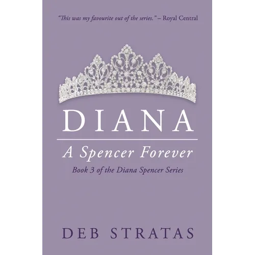 Diana, A Spencer Forever