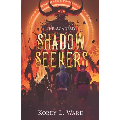 Shadow Seekers: The Academy
