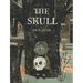 La Calavera / The Skull