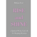 Rise and Shine: a Spiritual Wake-Up Call for Sleeping Beauties