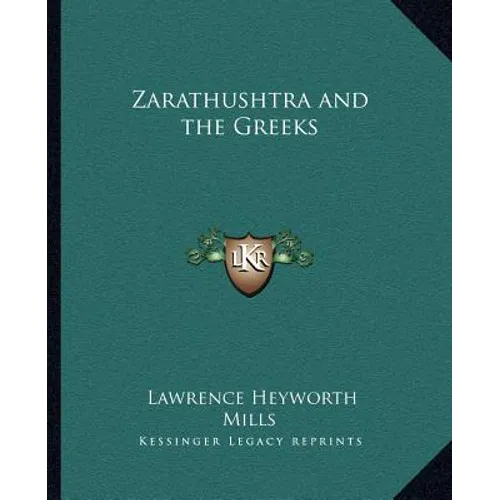 Zarathushtra and the Greeks