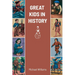 Great Kids in History