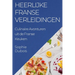 Heerlijke Franse Verleidingen: Culinaire Avonturen uit de Franse Keuken