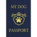 My Dog Passport: Pet Care Planner Book, Dog Health Care Log, Pet Vaccination Record, Dog Training Log, Pet Information Book, New Puppy Gift