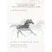 A Train Through Time: A Life, Real and Imagined