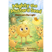 Mighty the Mustard Seed: Discovers the Light