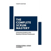 The Complete Scrum Mastery: A Practical Guide to the Mastery of Scrum Framework