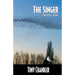 The Singer: Song of Life - Book 3