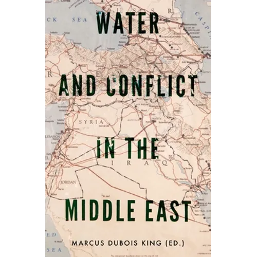 Water and Conflict in the Middle East