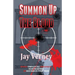 Summon Up The Blood