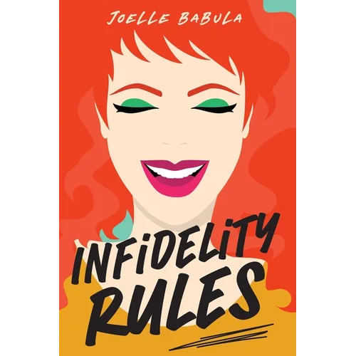 Infidelity Rules: A Menu For Disaster, The Perils of Loving Food, Wine, and Married Men